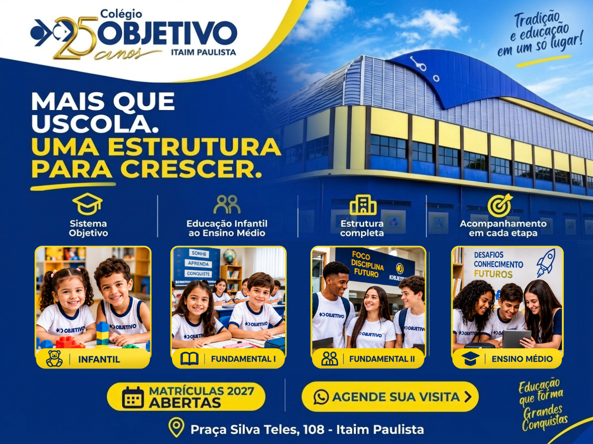 Colégio Objetivo Itaim Paulista — 25 anos de tradição e educação. Matrículas 2027 abertas.